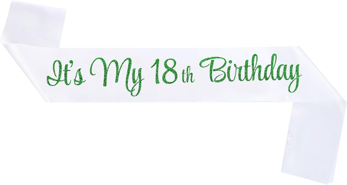 It's My 18th Birthday Sash for Women | White Green Satin Birthday Princess Sash & Party Accessory