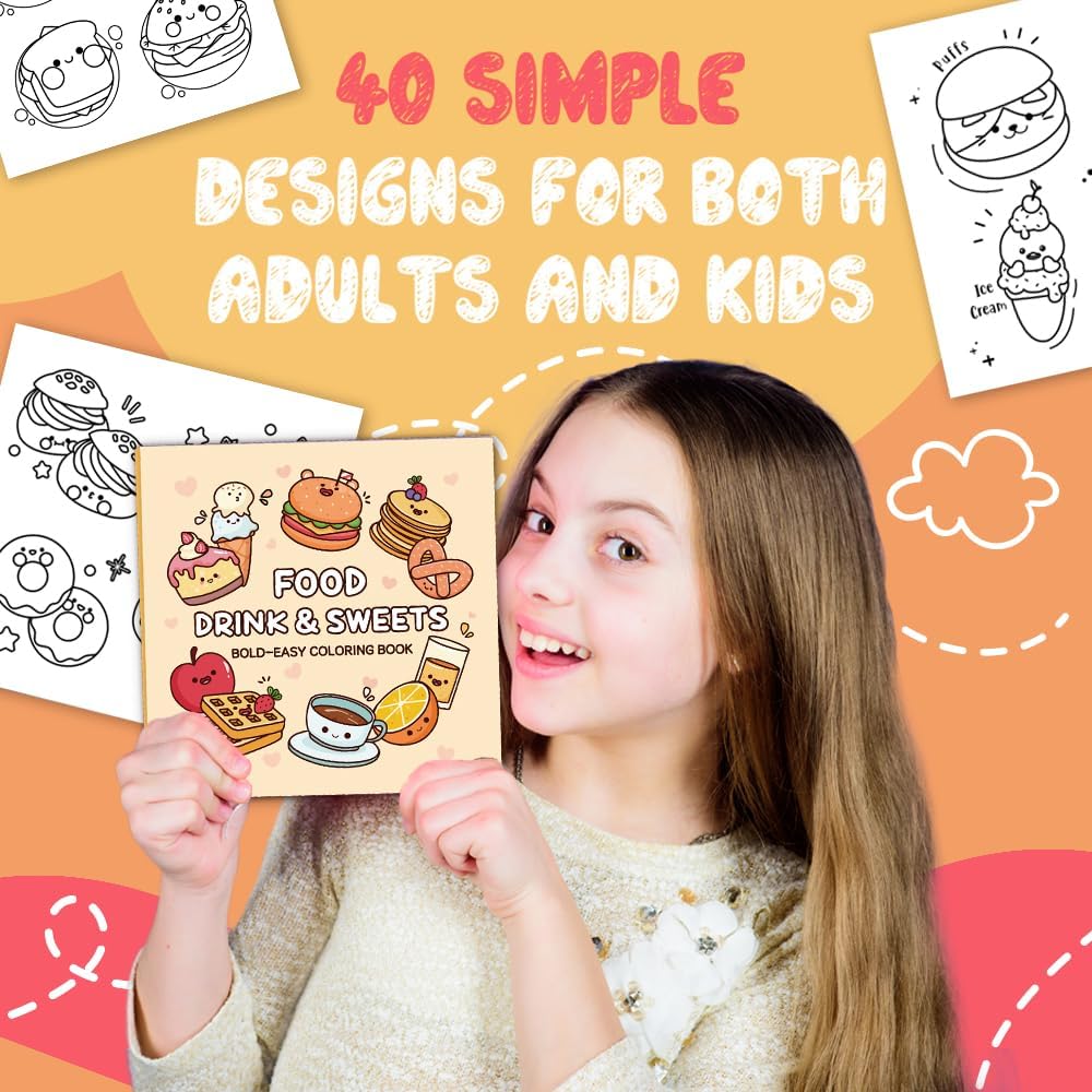 Adorable Coloring Book for Kids Ages 4–8: 40 Unique Single-Sided Pages to Prevent Bleed-Through | Thick Paper for Markers & Crayons | Screen-Free Learning Fun & Family Creative Gift (Food Drink)