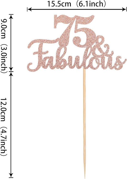1 PCS 75 & Fabulous Cake Topper Glitter Seventy Five and Fabulous Cake Toppers Happy 75th Birthday Cake Pick for 75th Wedding Anniversary Birthday Party Cake Decorations Supplies Rose Gold