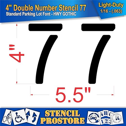 Pavement, Curb, and WheelStop Stencils - 4 inch Double Number Stencil - (77) - 4" x 5.5" x 1/16" (63 mil) - Light-Duty