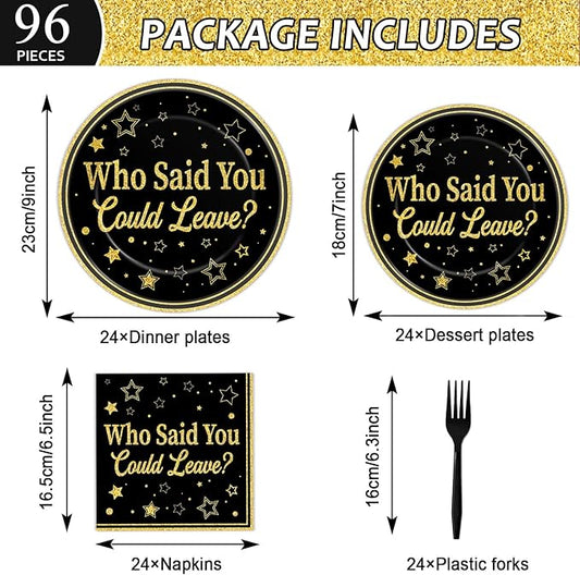 96Pcs Who Said You Could Leave Paper Plates and Napkins for Farewell Party Decor Retirement Disposable Plate Black and Gold Leaving Tableware Set for Goodbye Going Away Birthday Gatherings Decorations