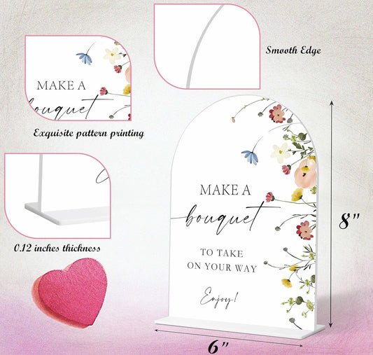 Make A Bouquet Sign, Flower Style Bridal Shower Sign for Wedding, Engagement, Bridal Shower and Reception, Bridal Shower Decorations, Wedding Shower Favors, 6X8 Inch Acrylic Arch Sign with Stand,26
