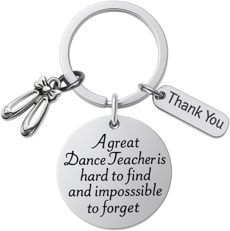 Dance Teacher Keychain Gift – A Great Dance Teacher Is Hard to Find Quote with Ballet Shoe and Thank You Charms, Appreciation Present for Instructor or Coach