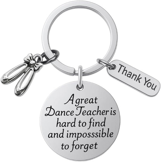 Dance Teacher Keychain Gift – A Great Dance Teacher Is Hard to Find Quote with Ballet Shoe and Thank You Charms, Appreciation Present for Instructor or Coach