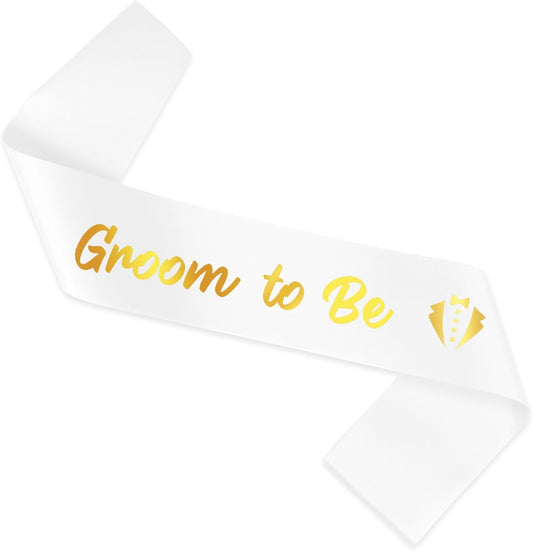 Groom To Be Sash White Groom Sash With Gold Foil For Bachelor Party Accessories Bachelor Party Decorations Bachelorette Gifts For Croom To Be Gifts Bachelorette Accessories Wedding Engagement