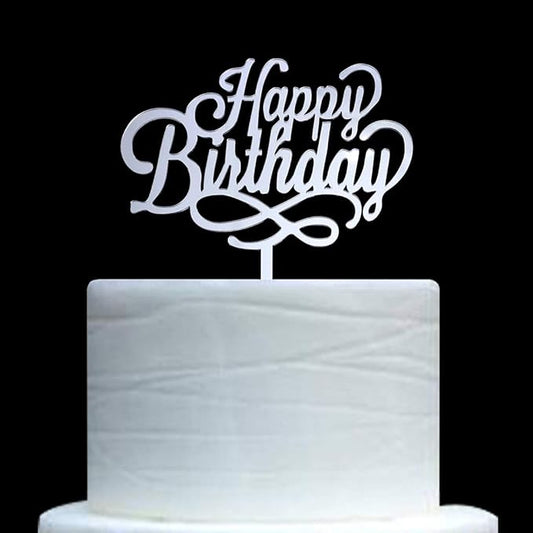 Happy Birthday Cake Topper - Birthday Party Decorations, Mirror Silver Acrylic