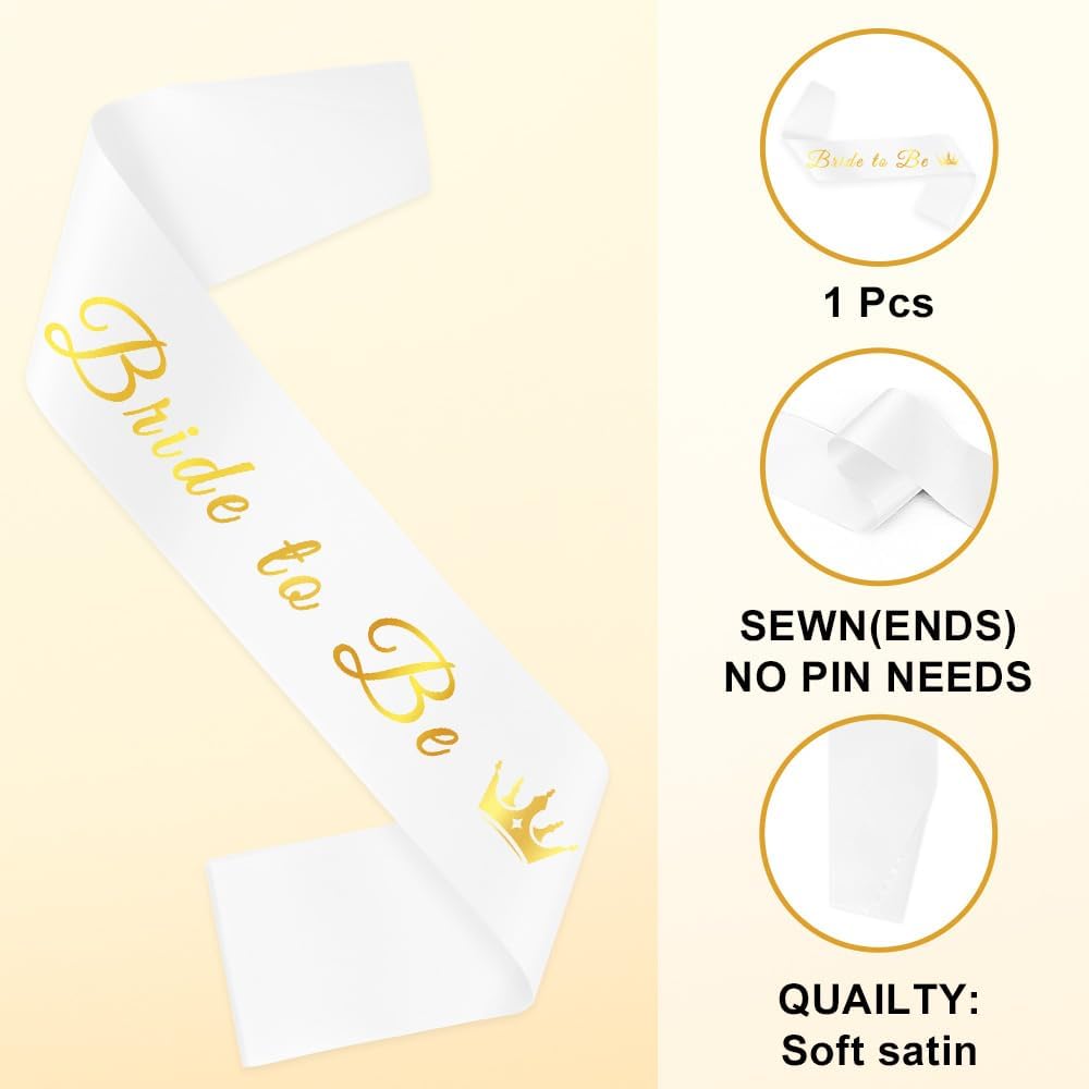 Bride To Be Sash For Bachelorette Party Decorations White Satin With Gold Foil Bride Sash Bachelorette Bridal Sashes Gifts For Bridal Party Favors Wedding Engagement Just Married Must Haves