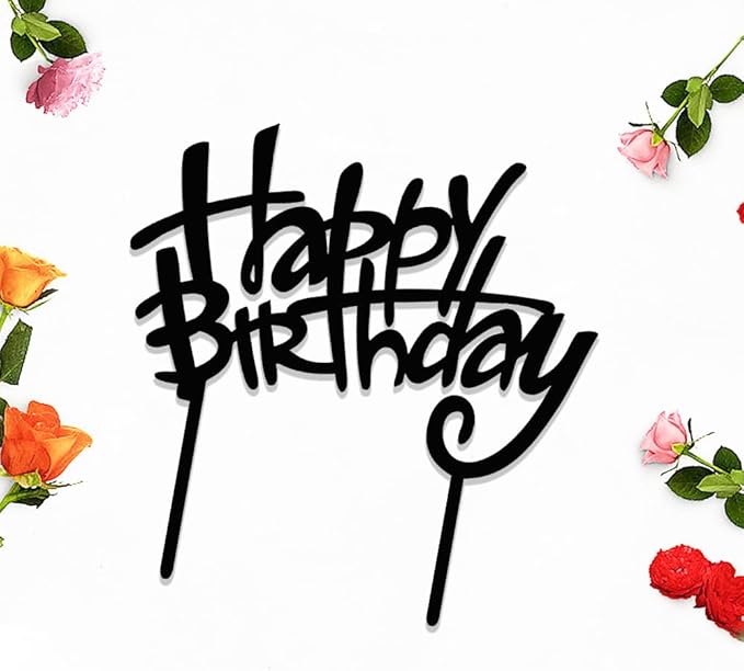 Happy Birthday Cake Topper, Black Acrylic Versatile Cake Topper for Birthday Party Decoration Ideas, Perfect Keepsake for your family and friends