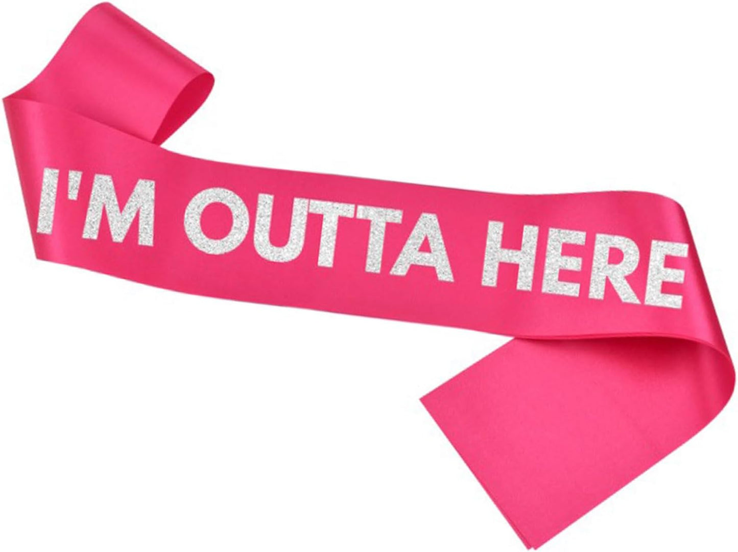 Going Away Divorce or Retirement Sash I'm Outta Here Sash Finally Graduated Decorations Class of 2026 Gifts Congrats Grad Graduation Party Supplies,Hot Pink