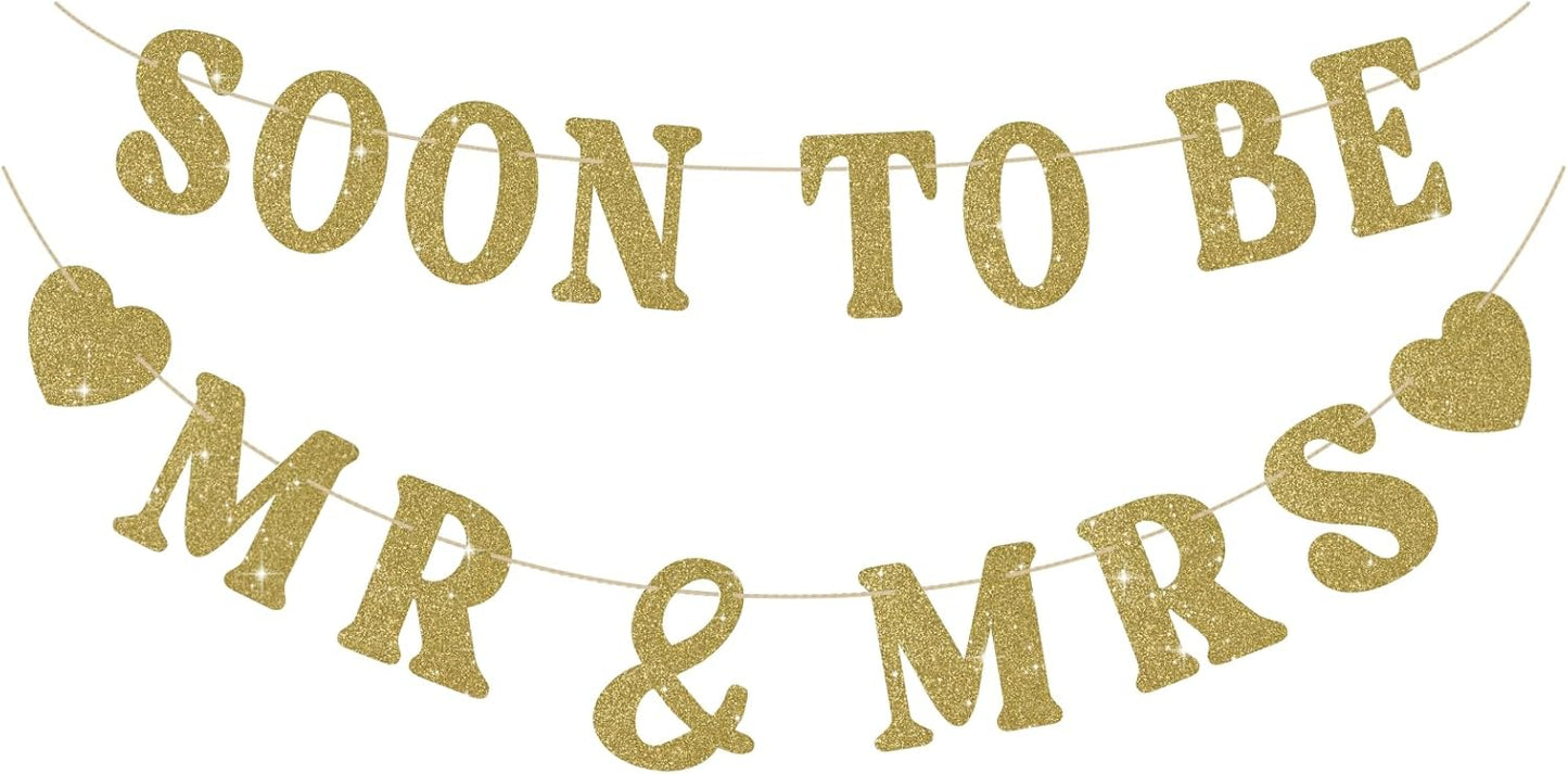 Soon To Be Mr & Mrs Sign Banner for Bridal Shower Decorations, Pre-Strung Gold Glitter Wedding Banner Decorations, Engagement Banners for Mantle Hanging Sign Couples Shower Decors