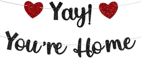 Black Glitter Welcome Home Banner, Yay! You're Home Banner for Welcome Back, Housewarming & Military Return Party Decorations & Decor, No DIY.