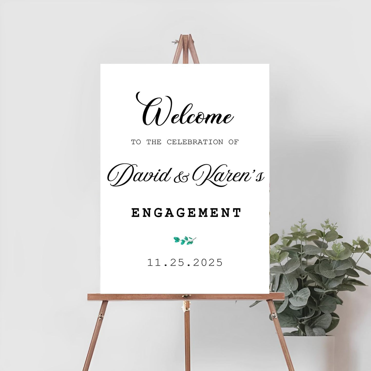 Engagement Welcome Sign, Personalized, 12x18, 18x27, 24x36 Inches, Plastic, Full Size, Celebratory, Real Estate, Construction, Politics, Weddings, Engagements