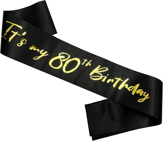 80th Birthday Sash, It's My 80th Birthday Sash Black Gold, 80 Birthday Decorations Gifts for Women Men Happy 80th Birthday Party Favor Supplies