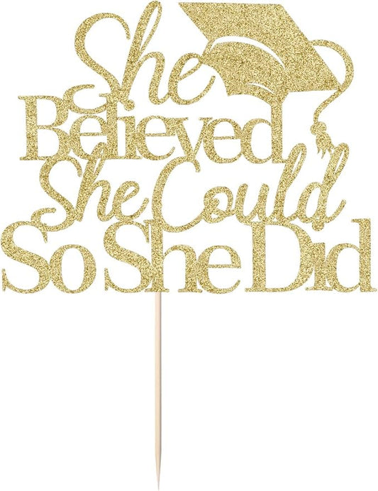 She Believed She Could So She Did Cake Topper,2026 Graduation Cake Topper,Decorations for Girls,2026 High School/College/University Graduation (gold)