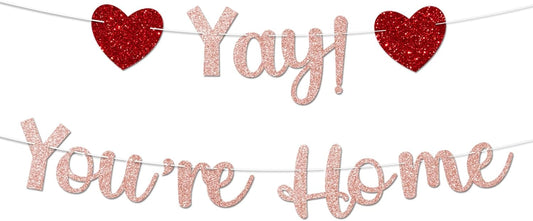 Rose Gold Glitter Welcome Home Banner, Yay! You're Home Banner for Welcome Back, Housewarming & Military Return Party Decorations & Decor, No DIY.