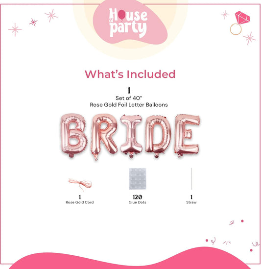 HOUSE OF PARTY Bride Balloon - 40'' Foil Balloons for Wedding Bridal Shower Engagement Party Decor - Bachelorette Party Supplies for Bride-to-Be! Rose Gold