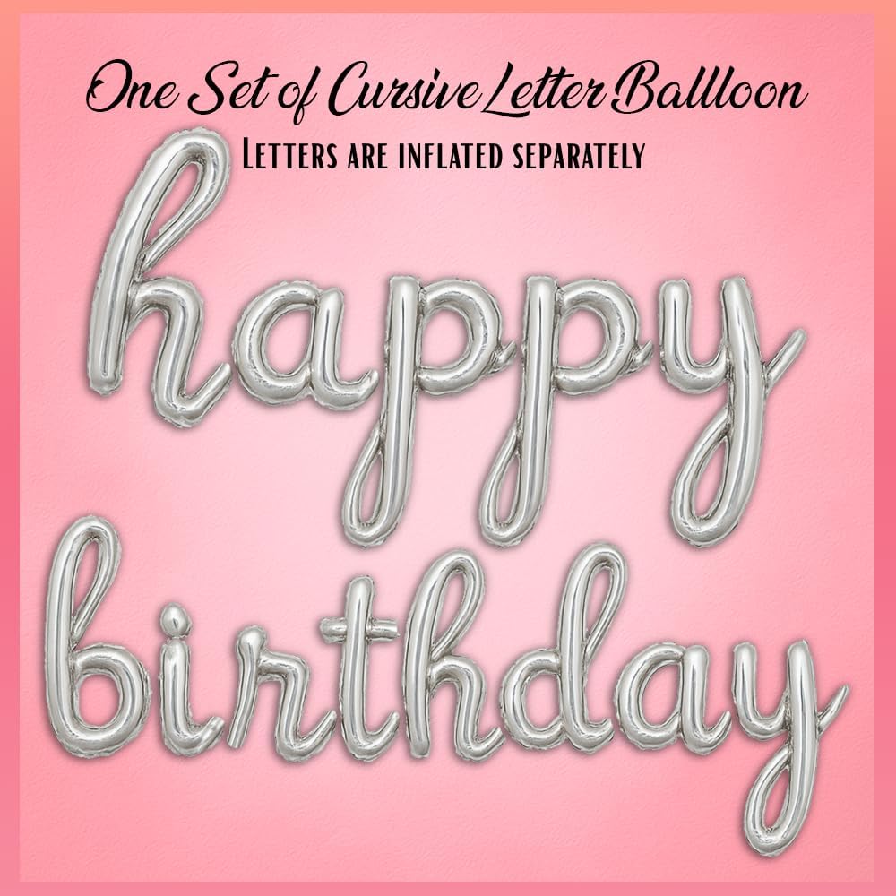 Silver Happy Birthday Balloons Banner | Script/Cursive Gold Letter Balloon Sign For Birthday Party Decor/Decoration | Foil Mylar Happy Birthday Banner