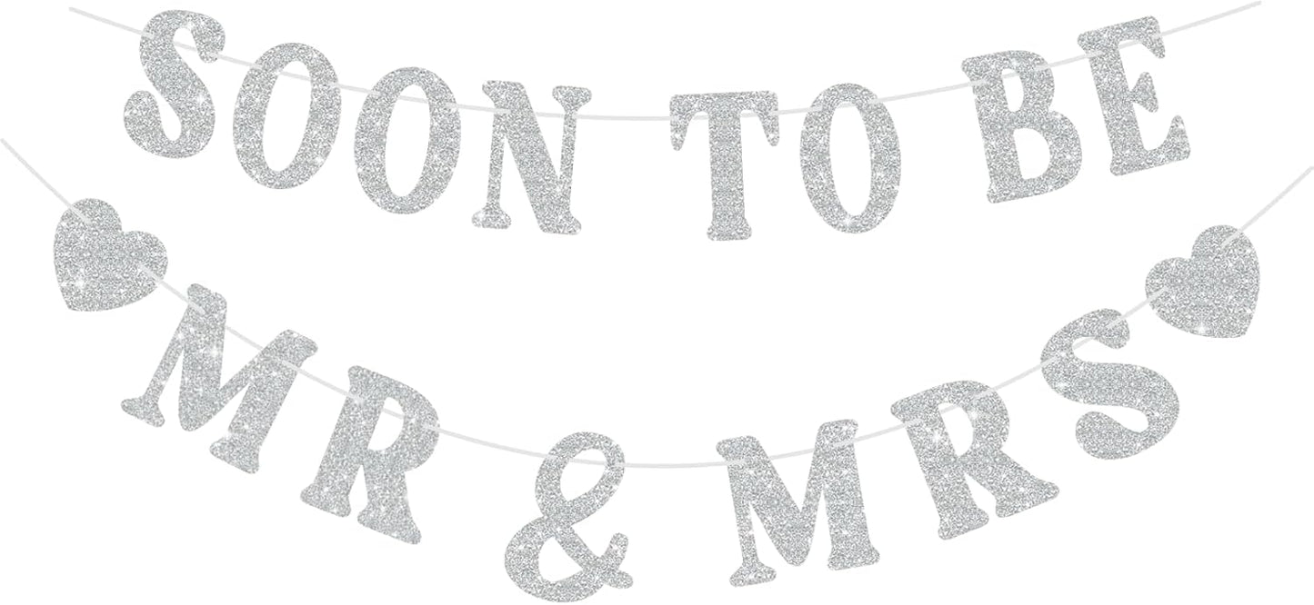 Soon To Be Mr & Mrs Banner for Bridal Shower Decorations, Pre-Strung Silvery Glitter Engagement Banner, Wedding Decorations for Home Party Mantle Hanging Sign Couples Shower Decorations