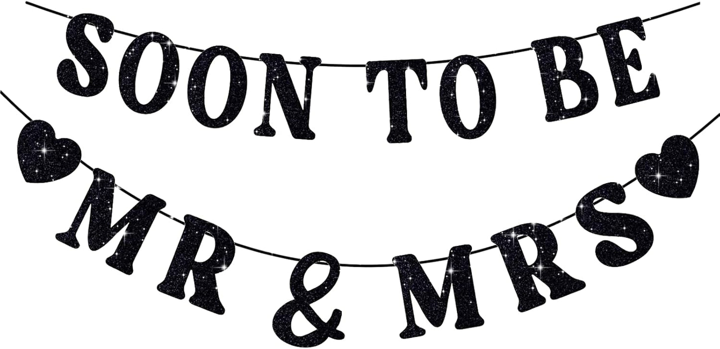 Soon To Be Mr & Mrs Sign, Bridal Shower Banner, Pre-Strung Black Glitter Wedding Shower Decorations, Couples Shower Decorations for Mantle Hanging Sign Engagement Banner