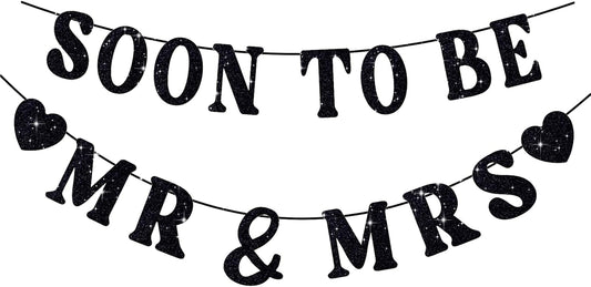 Soon To Be Mr & Mrs Sign, Bridal Shower Banner, Pre-Strung Black Glitter Wedding Shower Decorations, Couples Shower Decorations for Mantle Hanging Sign Engagement Banner