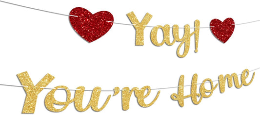 Gold Glitter Welcome Home Banner, Yay! You're Home Banner for Welcome Back, Housewarming & Military Return Party Decorations & Decor, No DIY.