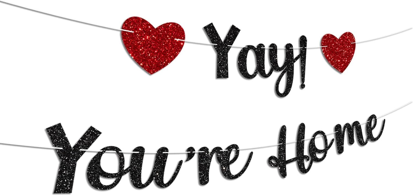 Black Glitter Welcome Home Banner, Yay! You're Home Banner for Welcome Back, Housewarming & Military Return Party Decorations & Decor, No DIY.