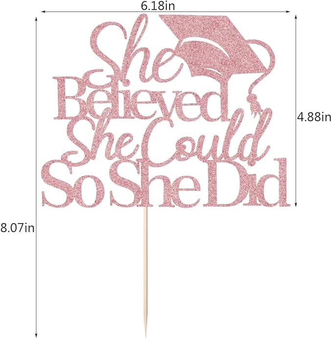 She Believed She Could So She Did Cake Topper,2026 Graduation Cake Topper,Cake Decorations for Girls,2026 High School/College/University Graduation (rose gold)