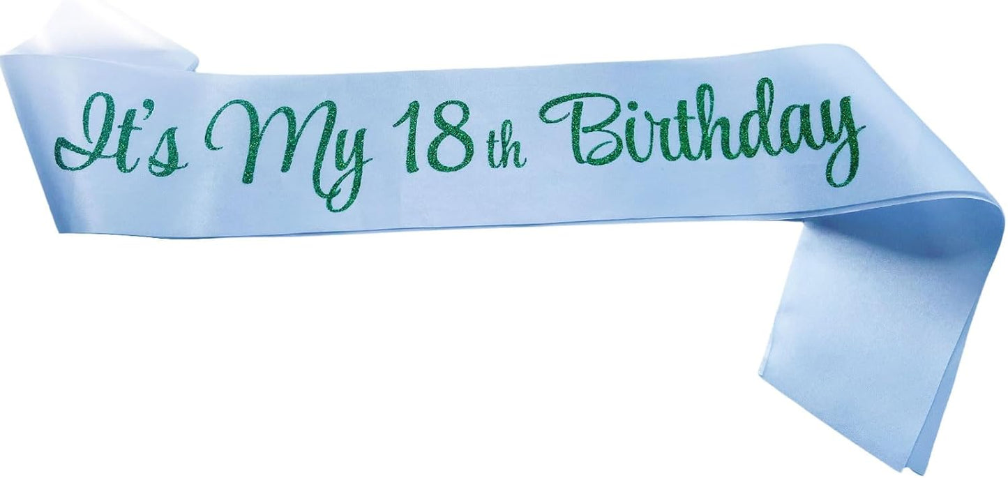 It's My 18th Birthday Sash, Birthday Sash for Women, Birthday Princess 18th Birthday Gifts Decorations for Happy 18th Birthday Party Favor Supplies,White Green