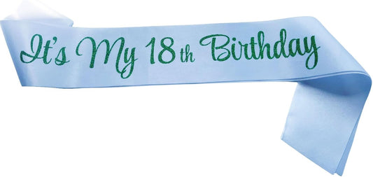 It's My 18th Birthday Sash, Birthday Sash for Women, Birthday Princess 18th Birthday Gifts Decorations for Happy 18th Birthday Party Favor Supplies,White Green