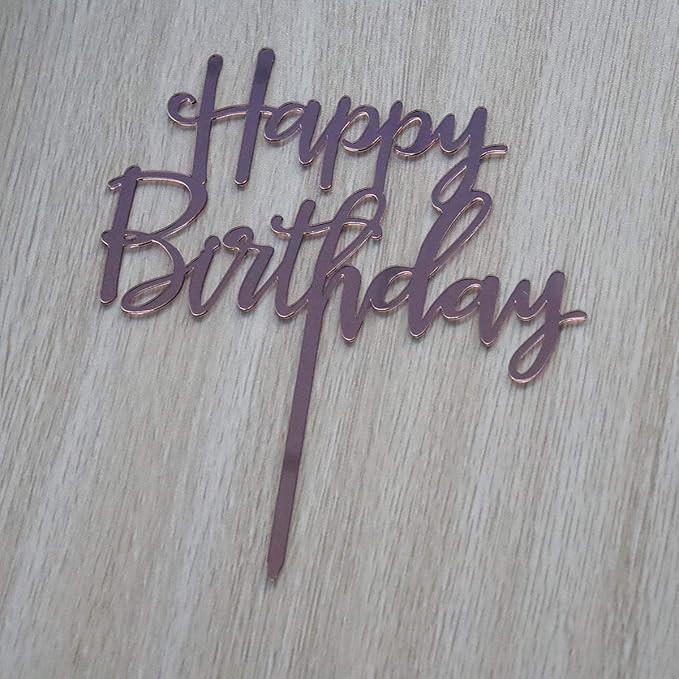 Happy Birthday Cake Topper - Birthday Party Decorations, Mirror Rose Gold Acrylic