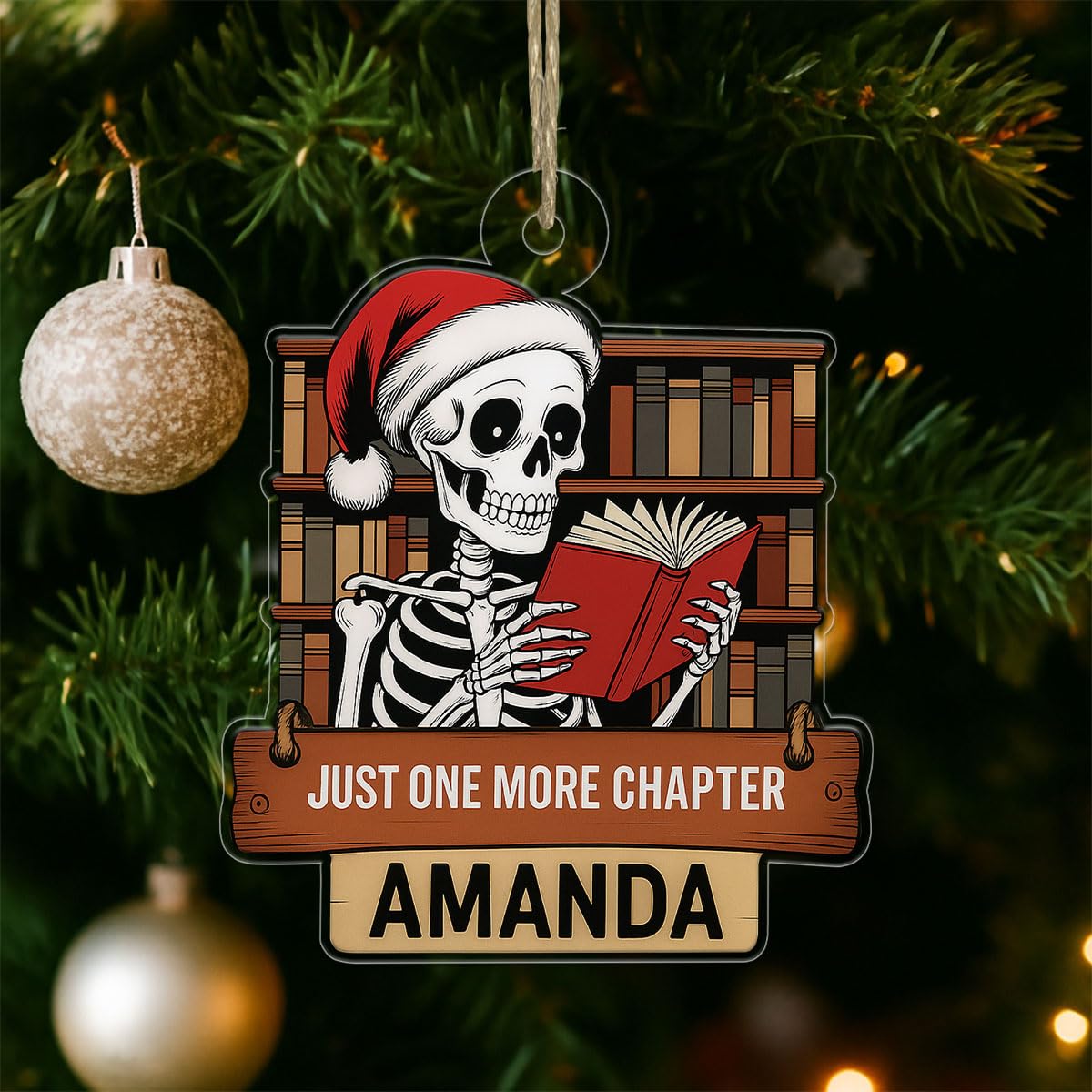 Personalized Just One More Chapter Ornament, Custom Book Lover Christmas Ornament, Holiday Reading Gift, Bookworm Decor, Literary Keepsake Acrylic Ornament – Personalized