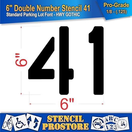 Pavement, Curb, and WheelStop Stencils - 6 inch Double Number Stencil - (41) - 6" x 6" x 1/8" (128 mil) - Pro-Grade