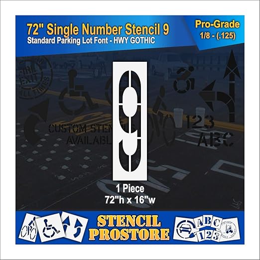 Pavement Stencils - 72 inch Single Number Stencil - 9-72" x 16" x 1/8" (128 mil) - Pro-Grade