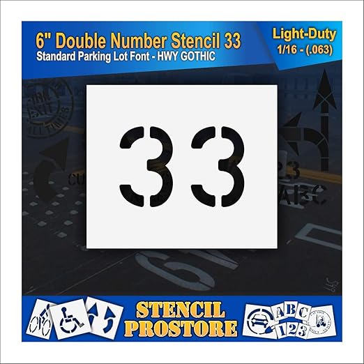 Pavement, Curb, and WheelStop Stencils - 6 inch Double Number Stencil - (33) - 6" x 9" x 1/16" (63 mil) - Light-Duty