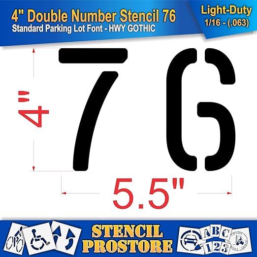 Pavement, Curb, and WheelStop Stencils - 4 inch Double Number Stencil - (76) - 4" x 5.5" x 1/16" (63 mil) - Light-Duty