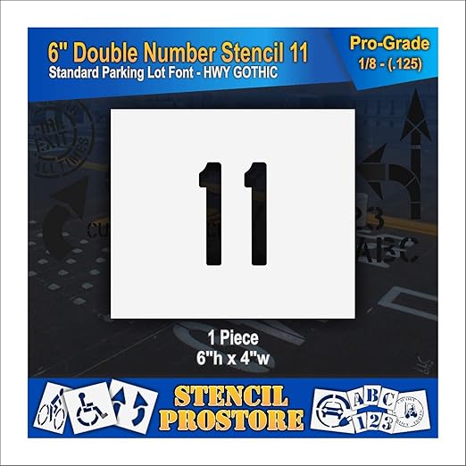 Pavement, Curb, and WheelStop Stencils - 6 inch Double Number Stencil - (11) - 6" x 4" x 1/8" (128 mil) - Pro-Grade