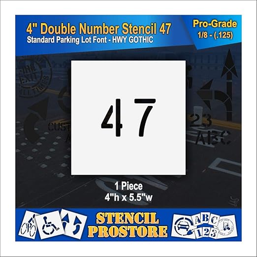 Pavement, Curb, and WheelStop Stencils - 4 inch Double Number Stencil - (47) - 4" x 5.5" x 1/8" (128 mil) - Pro-Grade