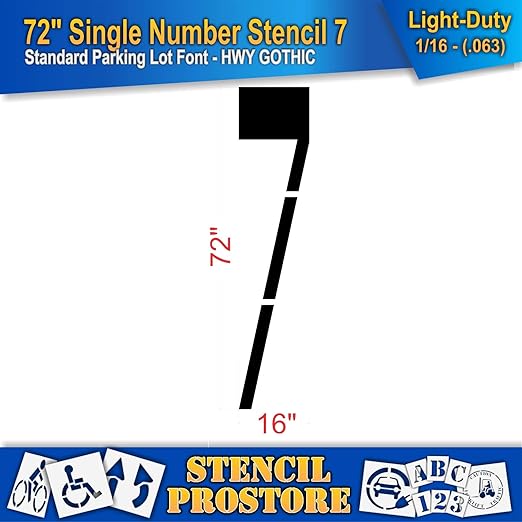 Pavement Stencils - 72 inch Single Number Stencil - 7-72" x 16" x 1/16" (63 mil) - Light-Duty