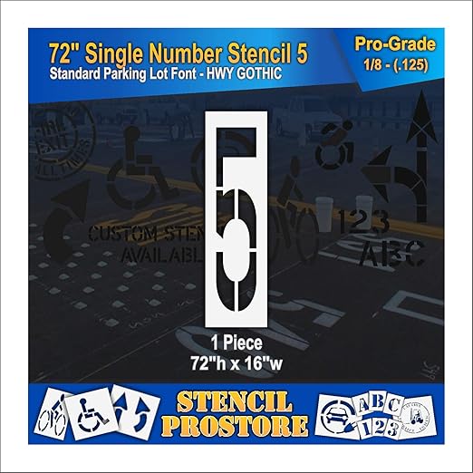 Pavement Stencils - 72 inch Single Number Stencil - 5-72" x 16" x 1/8" (128 mil) - Pro-Grade