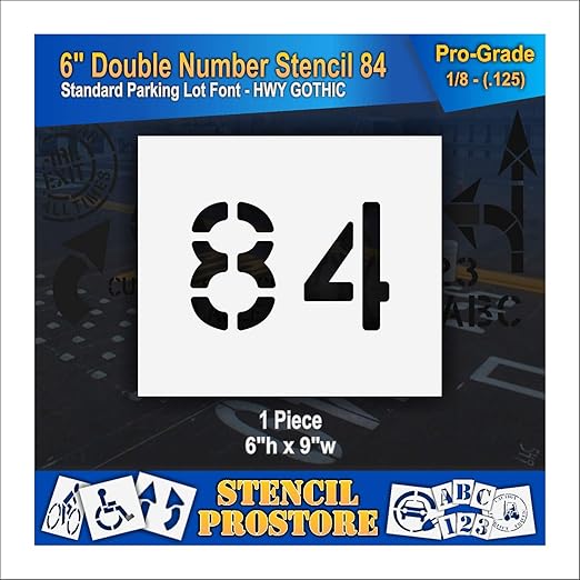 Pavement, Curb, and WheelStop Stencils - 6 inch Double Number Stencil - (84) - 6" x 9" x 1/8" (128 mil) - Pro-Grade