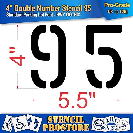 Pavement, Curb, and WheelStop Stencils - 4 inch Double Number Stencil - (95) - 4" x 5.5" x 1/8" (128 mil) - Pro-Grade