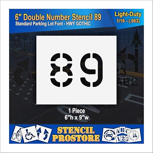 Pavement, Curb, and WheelStop Stencils - 6 inch Double Number Stencil - (89) - 6" x 9" x 1/16" (63 mil) - Light-Duty