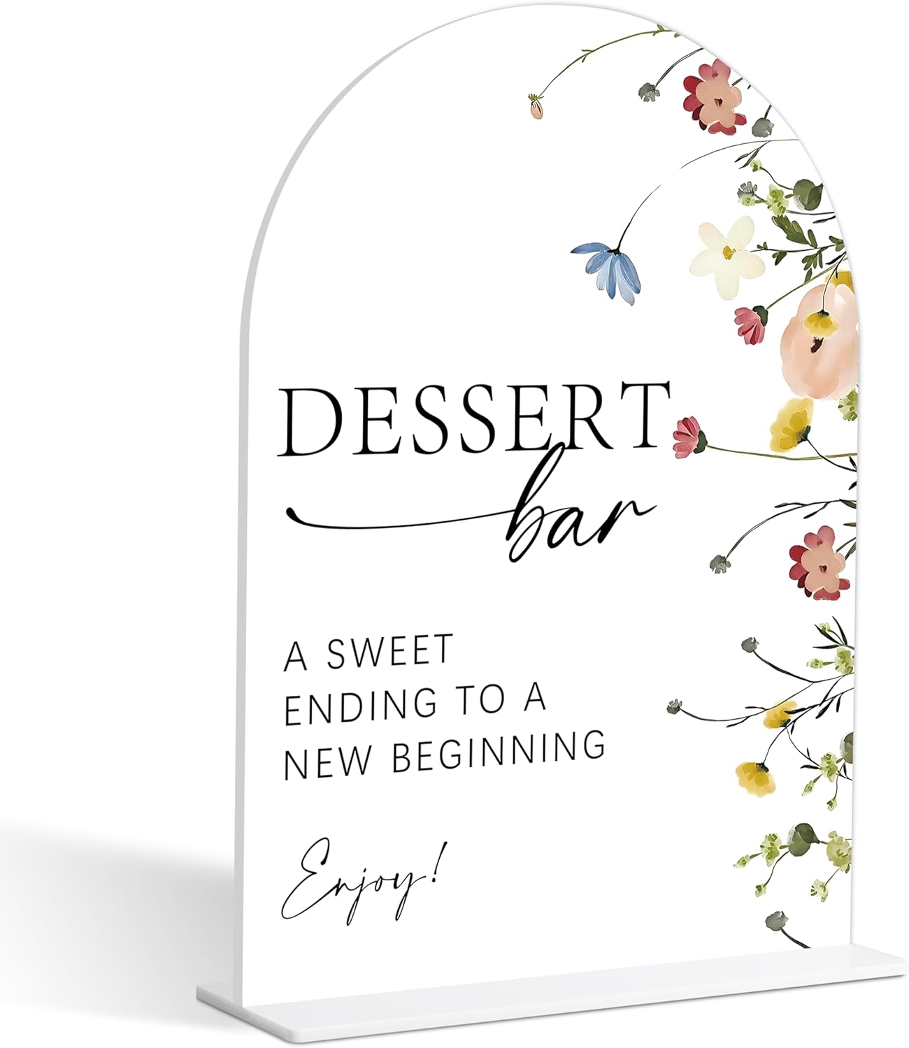 Dessert Table Sign, Flower Style Bridal Shower Sign for Wedding, Engagement, Bridal Shower and Reception, Dessert Table Decorations, Wedding Shower Favors, 6X8 Inch Acrylic Arch Sign with Stand,30