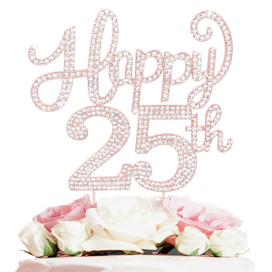 LASKYER Happy 25th Birthday Rose Gold Rhinestone Cake Topper - 25th Birthday/Anniversary,Cheers to 25 Years Old Bday Party Metal Sparkly Centerpieces Decorations.