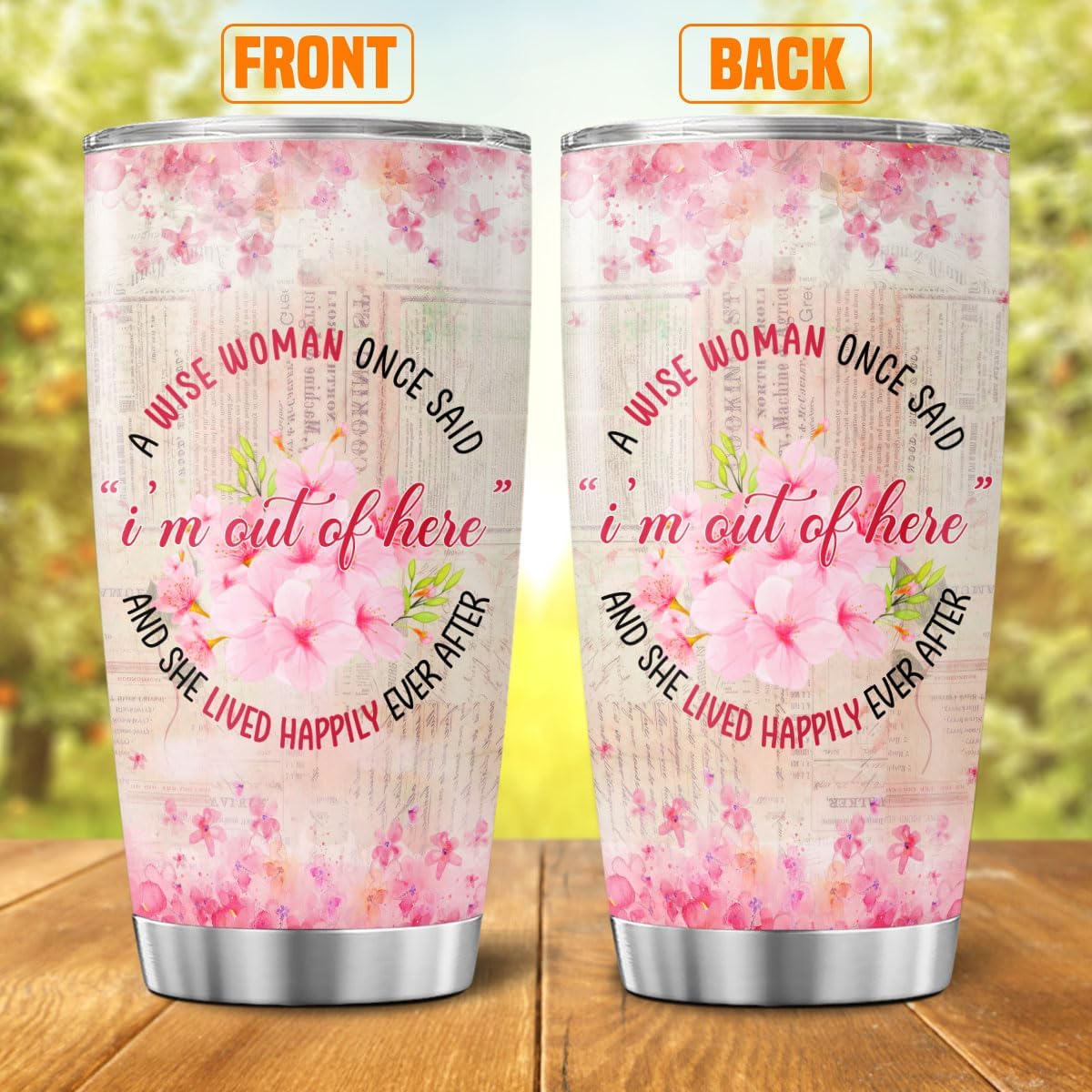 Retirement Gift for Women with Floral Design, A Wise Woman Once Said Quote 20oz Insulated Stainless Steel Tumbler, Farewell Appreciation Present for Coworker Friend Boss Teacher