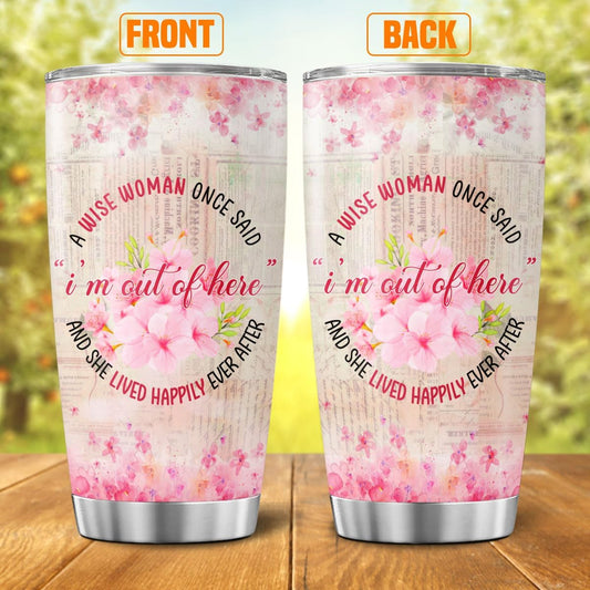 Retirement Gift for Women with Floral Design, A Wise Woman Once Said Quote 20oz Insulated Stainless Steel Tumbler, Farewell Appreciation Present for Coworker Friend Boss Teacher