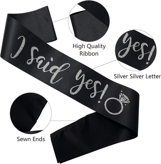 I Said Yes Sash for Women, Engagement Proposal Bachelorette Party Sash for Bridal Shower Wedding Party Favors Accessories Supplies Engagement Gifts for Bride to Be,Black Silver