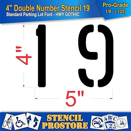 Pavement, Curb, and WheelStop Stencils - 4 inch Double Number Stencil - (19) - 4" x 4" x 1/8" (128 mil) - Pro-Grade