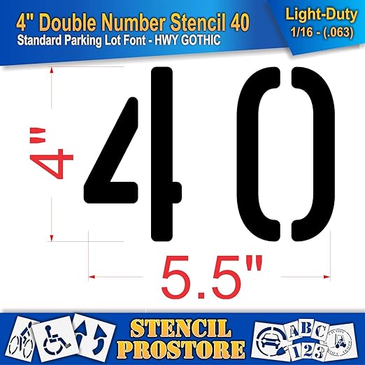 Pavement, Curb, and WheelStop Stencils - 4 inch Double Number Stencil - (40) - 4" x 5.5" x 1/16" (63 mil) - Light-Duty