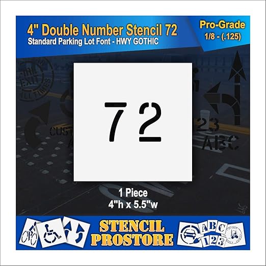 Pavement, Curb, and WheelStop Stencils - 4 inch Double Number Stencil - (72) - 4" x 5.5" x 1/8" (128 mil) - Pro-Grade